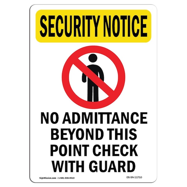 OSHA Security Sign, 5" H, 3.5" W, No Admittance Beyond, Portrait, SN-D-35-V-1110PK